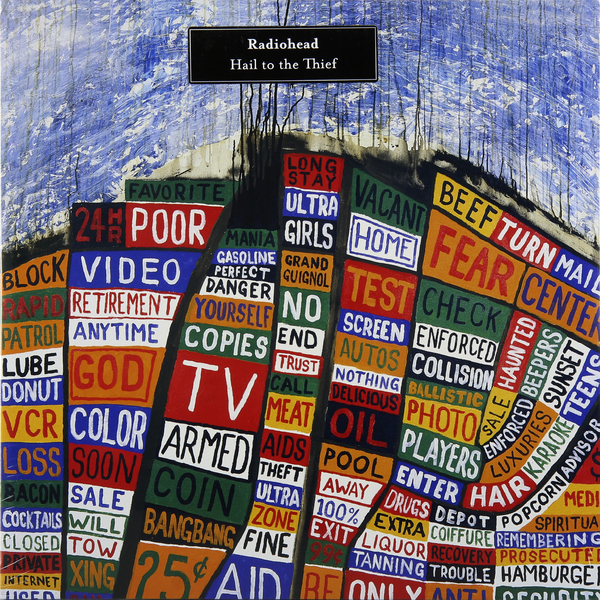 Radiohead - Hail To The Thief (2003)