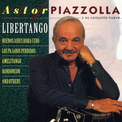 Так з'явилася чи не найвідоміша композиція П'яццолли Либертанго - танго свободи